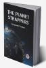 The Planet Strappers