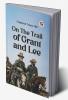 On The Trail Of Grant And Lee