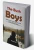 The Bush Boys History And Adventures Of A Cape Farmer And His Family