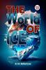 The World Of Ice