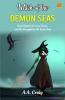 Witch of the Demon Seas by A.A. Craig: Dark Depths: Sorcery Sirens and the Struggle for the Seven Seas