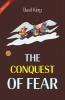 The Conquest Of Fear