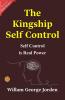 The Kingship Of Self-Control: Mastering Leadership By William George Jorden