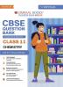 Oswaal CBSE Question Bank Class 11 Chemistry Chapterwise and Topicwise Solved Papers For 2025 Exams