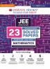 Oswaal JEE Advanced 23 Years' Year-Wise Solved Papers (2002-2024) Mathematics (For 2025 Exam)