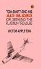 Tom Swift and His Air Glider or Seeking the Platinum Treasure (Classics To Go)