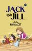 Jack and Jill: Louisa May Alcott's Heartfelt Story