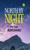 North by Night (Classics To Go)