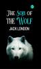 The Son of the Wolf (Annotated)