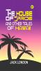 The House of Pride and Other Tales of Hawaii : By Jack London - Illustrated