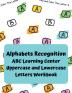 Alphabets Recognition ABC Learning Center Uppercase and Lowercase Letters Workbook