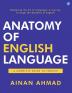 Anatomy of English Language