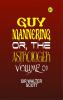 Guy Mannering Or the Astrologer|Volume 01