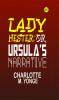 Lady Hester or Ursula’s Narrative