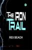 The Iron Trail