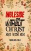 Ingleside;Or Without Christ And With Him.