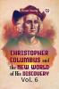 Christopher Columbus and the New World of His Discovery Vol. 6