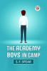 THE ACADEMY BOYS IN CAMP