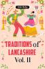 Traditions Of Lancashire Vol. II