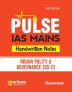 Pulse Handwritten Notes IAS Mains - Indian Polity & Governance (GS - 2) | First Edition