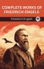 Complete Works of Friedrich Engels (Grapevine Edition)