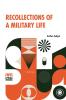 Recollections Of A Military Life