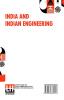 India And Indian Engineering: Three Lectures Delivered At The Royal Engineer Institute Chatham In July 1872.