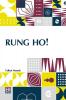 Rung Ho!: A Novel