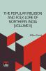 The Popular Religion And Folk-Lore Of Northern India (Volume II): In Two Volumes Vol. II.