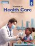 A Textbook of Health Care Class 9 (Skill Education- Code 413) for CBSE 2024-25