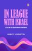 In League with Israel  A Tale of the Chattanooga Conference