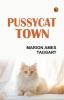 PussyCat Town