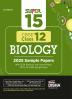 Super 15 CBSE Class 12 Biology 2025 Sample Papers with 2024 Solved Papers CBSE Sample Paper & Topper Answer Sheet 3rd Edition | Solutions with marking scheme |