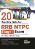 20 Practice Sets for RRB NTPC Stage I Exam (15 in Book + 5 Online Tests) 2nd Edition