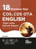 18 Previous Year CDS & CDS OTA English Topic-wise Solved Papers Phase I & II (2007 - 2024) 5th Edition | Combined Defence Services PYQs