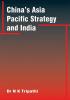 China’s Asia-Pacific Strategy and India