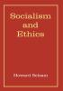 Socialism and Ethics