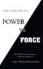 Power Vs Force The Hidden Determinants