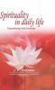 Spirituality in Daily Life