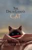 The Dalai Lama's Cat - A Novel