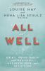 All Is Well: Heal Your Body With Medicin