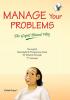 Manage Your Problems - The Gopal Bhand Way