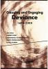 Gauging and Engaging Deviance 1600-2000