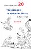 A People's History of India 20: Technology in Medieval India c. 650–1750