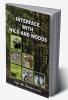 INTERFACE WITH WILD AND WOODS