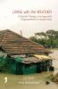 Living with the Weather: Climate Change Ecology and Displacement in South Asia