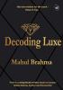 Decoding Luxe