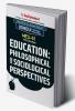 MES-51 Education: Philosophical and Sociological Perspectives