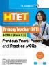 HTET Primary Teacher (PRT)â€”Previous Years' Papers & Practice MCQs (Level-1) (Class I-V)