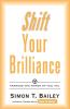 Shift Your Brilliance